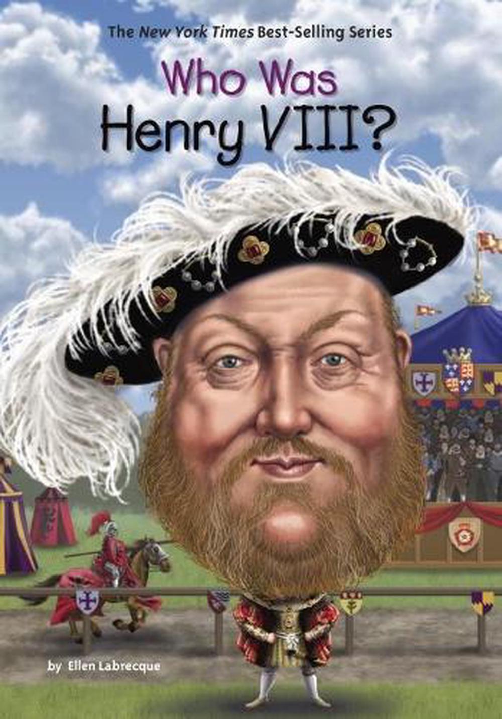 Who Was Henry VIII? by Ellen Labrecque - ISBN: 9780448488547