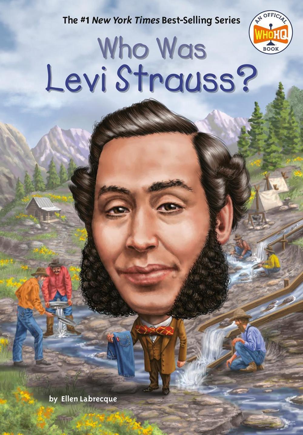 Who Was Levi Strauss? by Ellen Labrecque - ISBN: 9780448488561