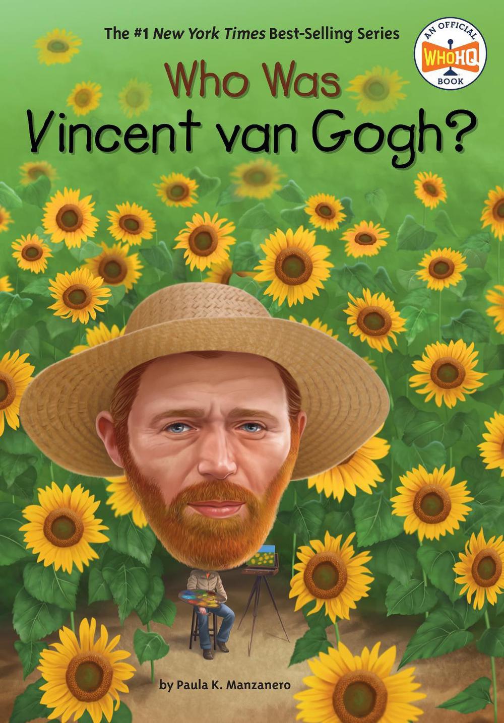 Who Was Vincent van Gogh? by Paula K. Manzanero - ISBN: 9780448489575