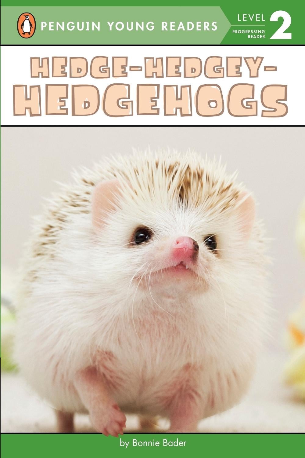 Hedge-Hedgey-Hedgehogs by Bonnie Bader - ISBN: 9780448489742