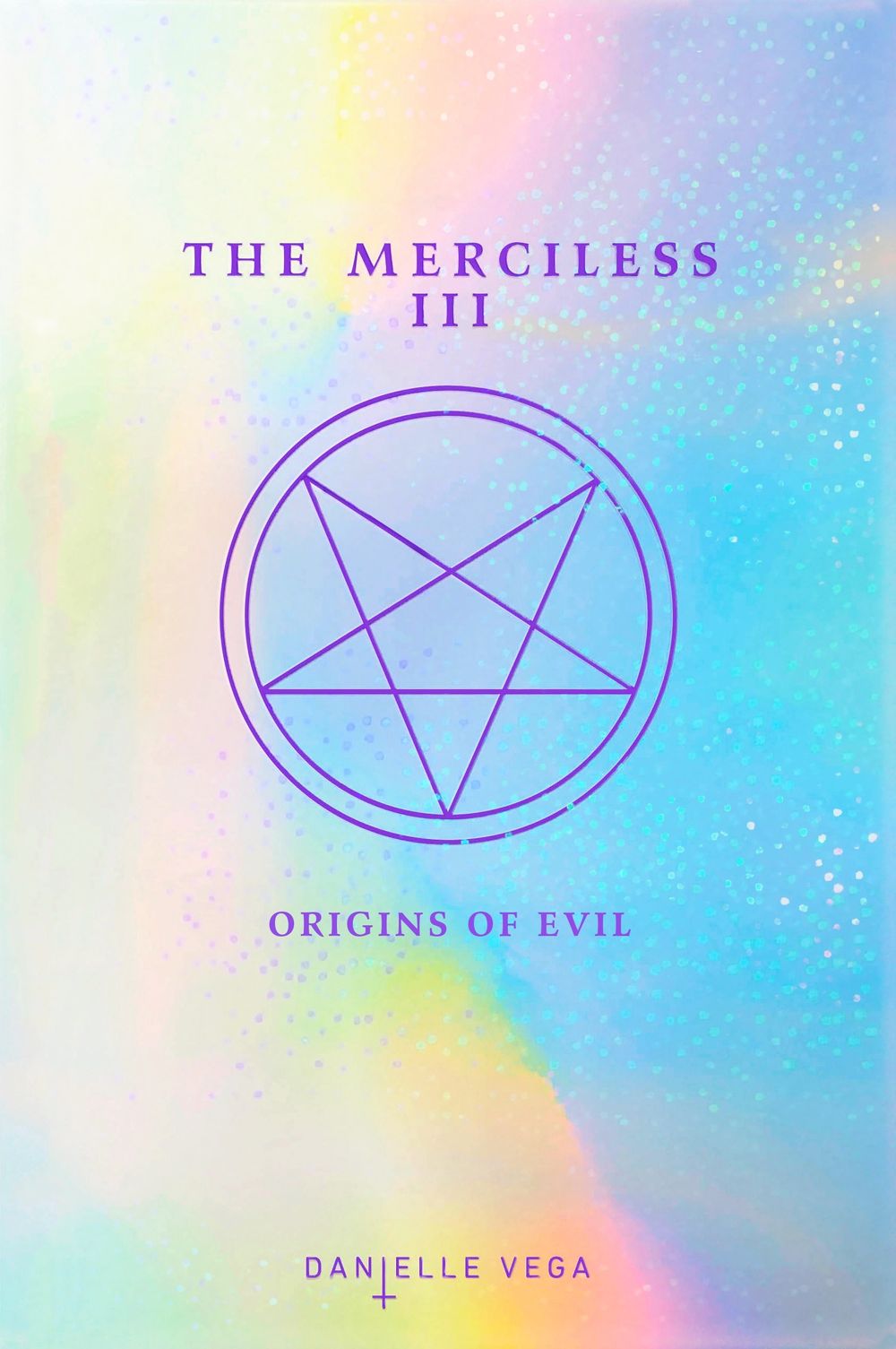 The Merciless III by Danielle Vega - ISBN: 9780448493534