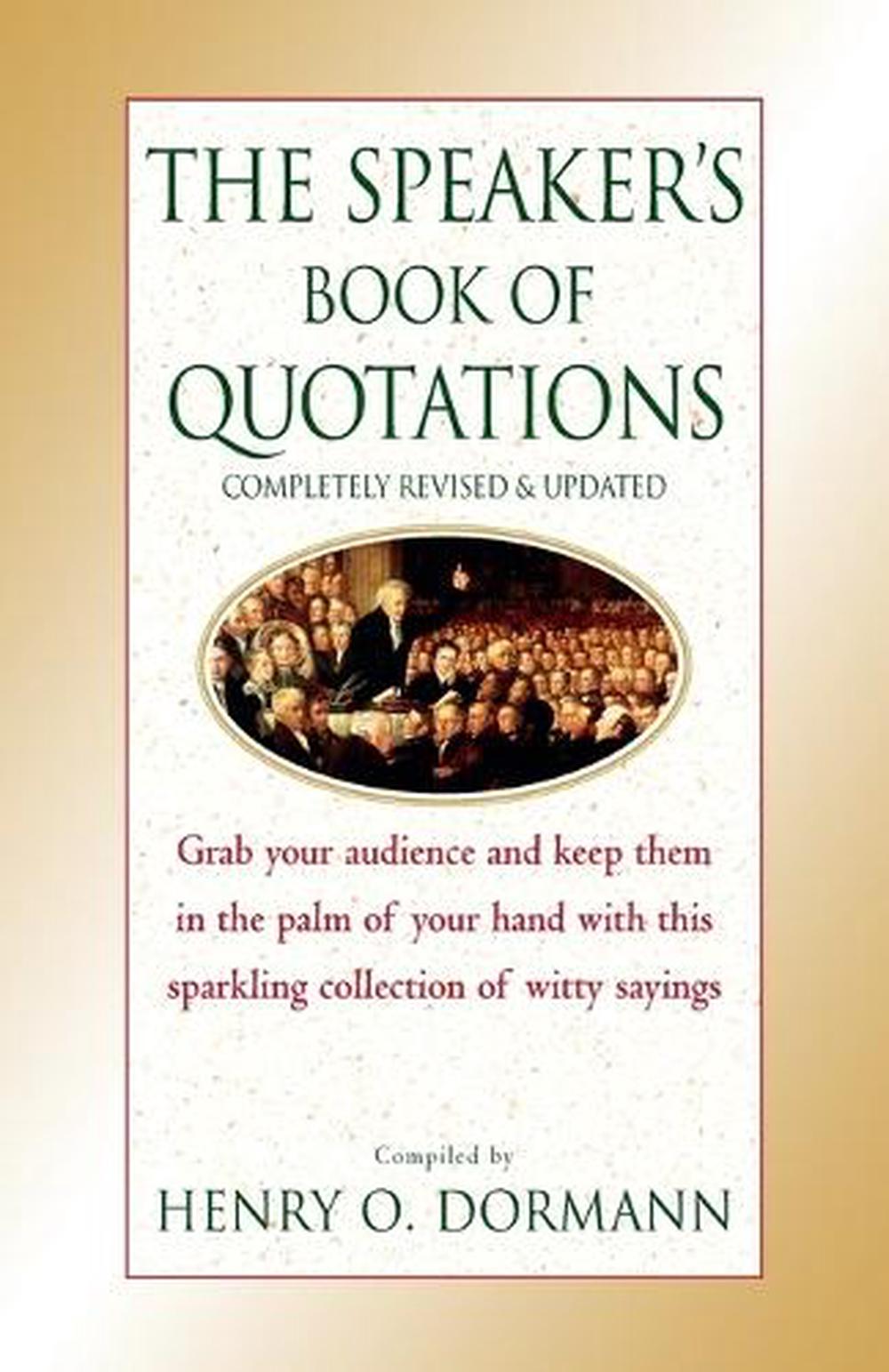 The Speaker's Book of Quotations, Completely Revised and Updated, 9780449005606
