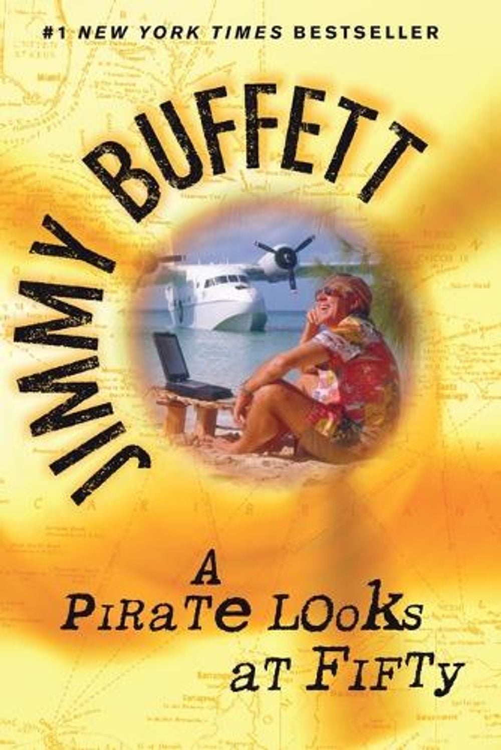 A Pirate Looks at Fifty by Jimmy Buffett - ISBN: 9780449005866