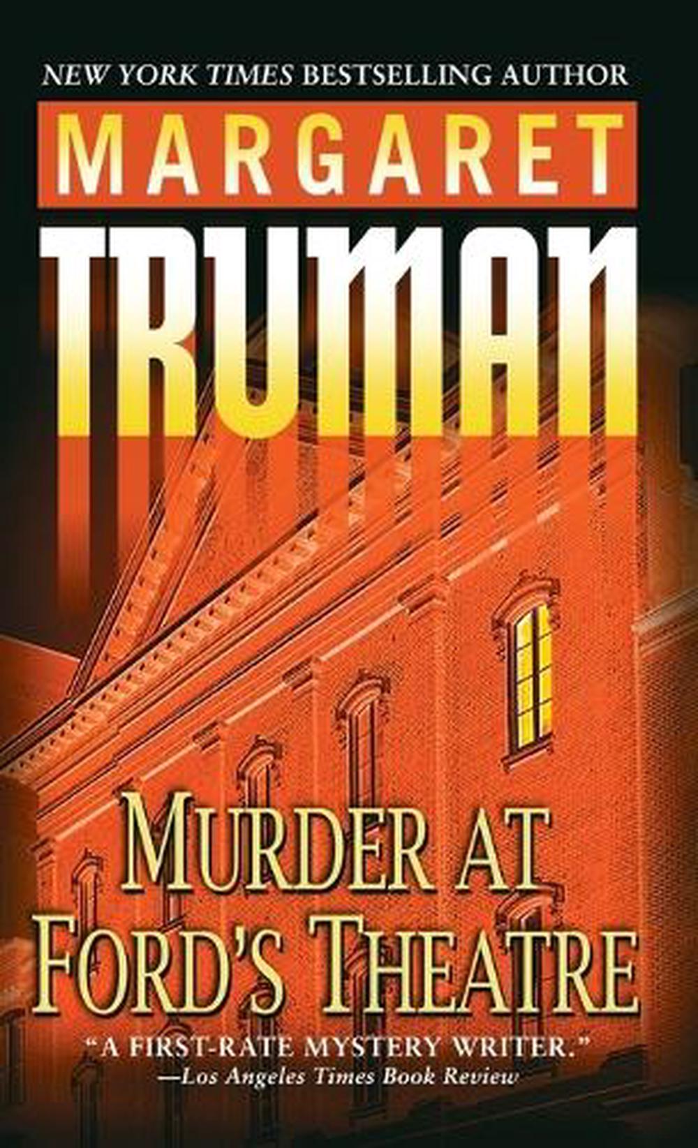 Murder at Ford's Theatre by Margaret Truman - ISBN: 9780449007389