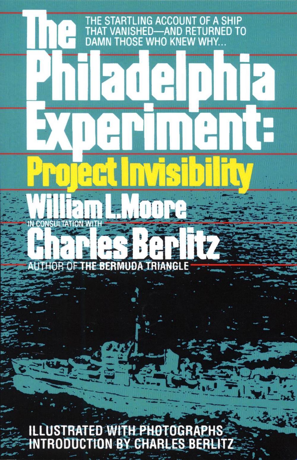 The Philadelphia Experiment: Project Invisibility by Charles Berlitz - ISBN: 9780449007464