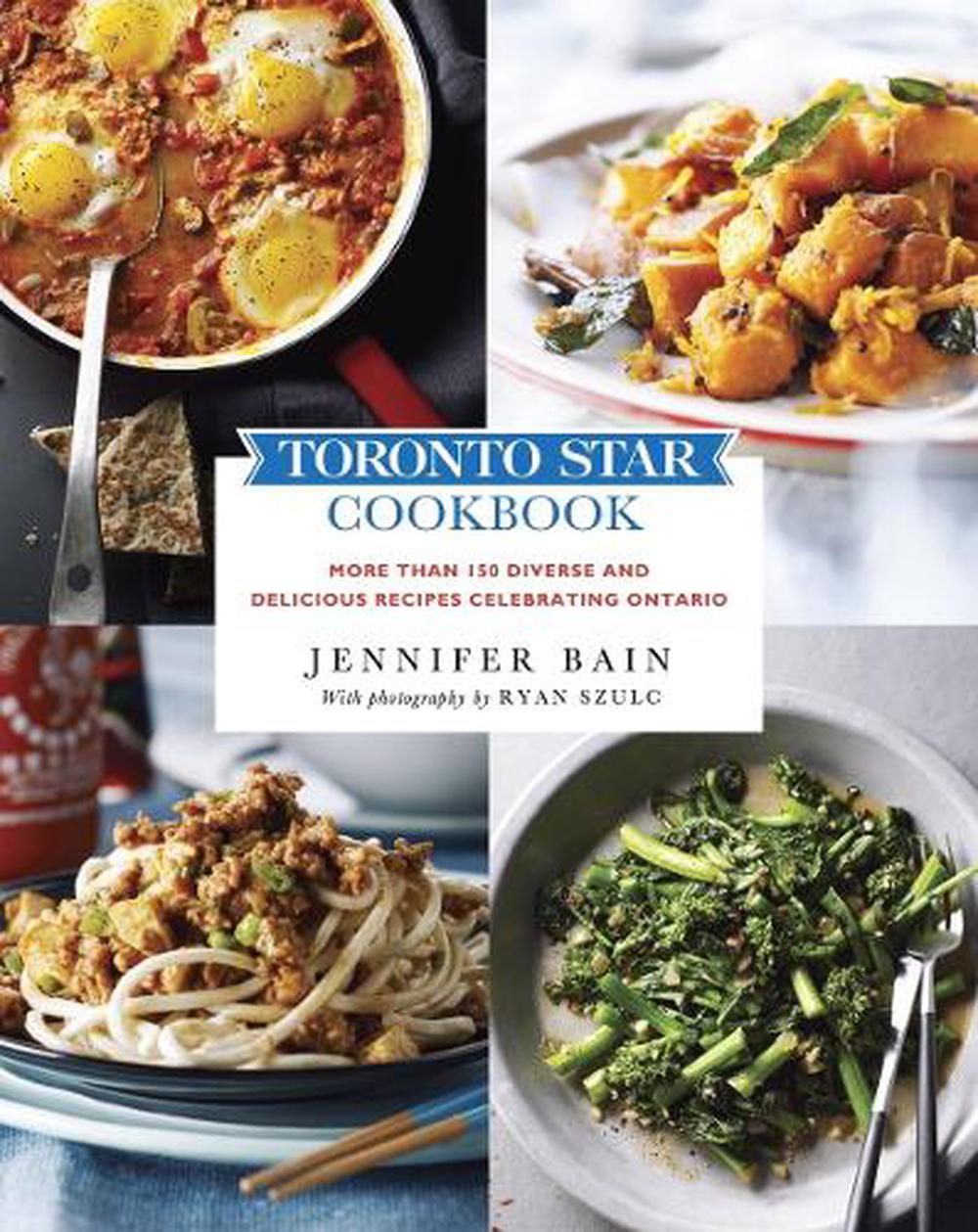 Toronto Star Cookbook by Jennifer Bain - ISBN: 9780449015698