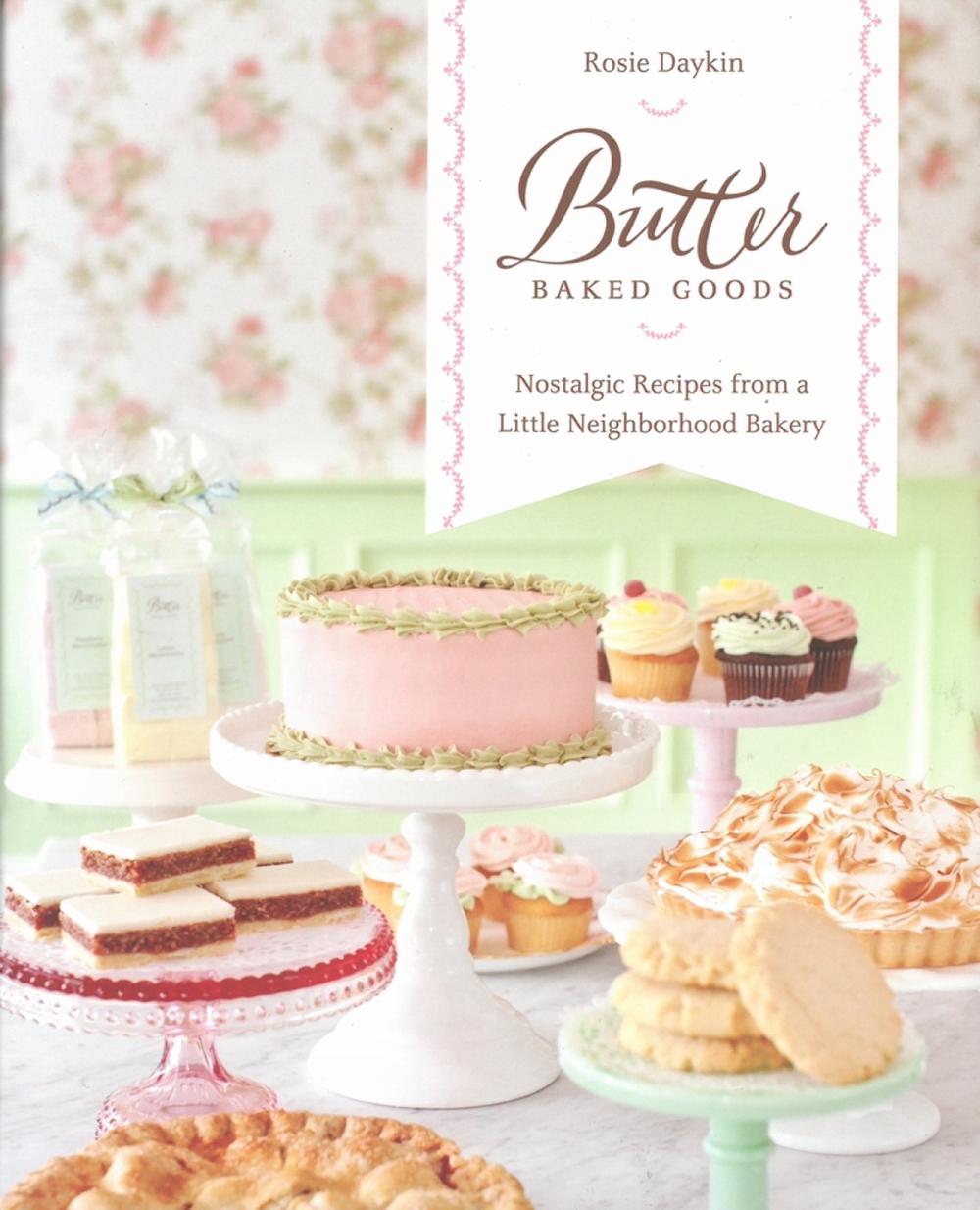 Butter Baked Goods by Rosie Daykin - ISBN: 9780449015834