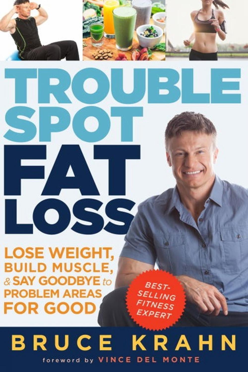Trouble Spot Fat Loss by Bruce Krahn - ISBN: 9780449016534