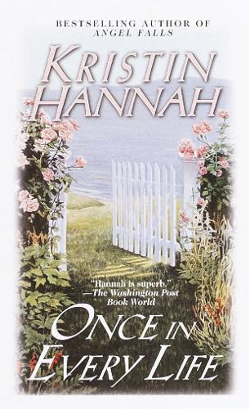 Once in Every Life by Kristin Hannah - ISBN: 9780449148389