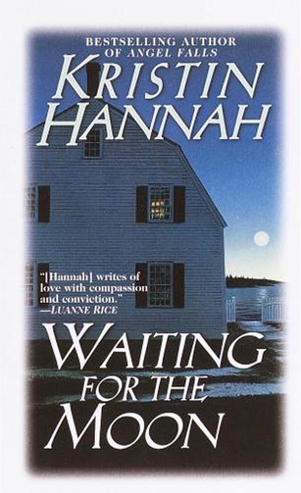 Waiting for the Moon by Kristin Hannah - ISBN: 9780449149096