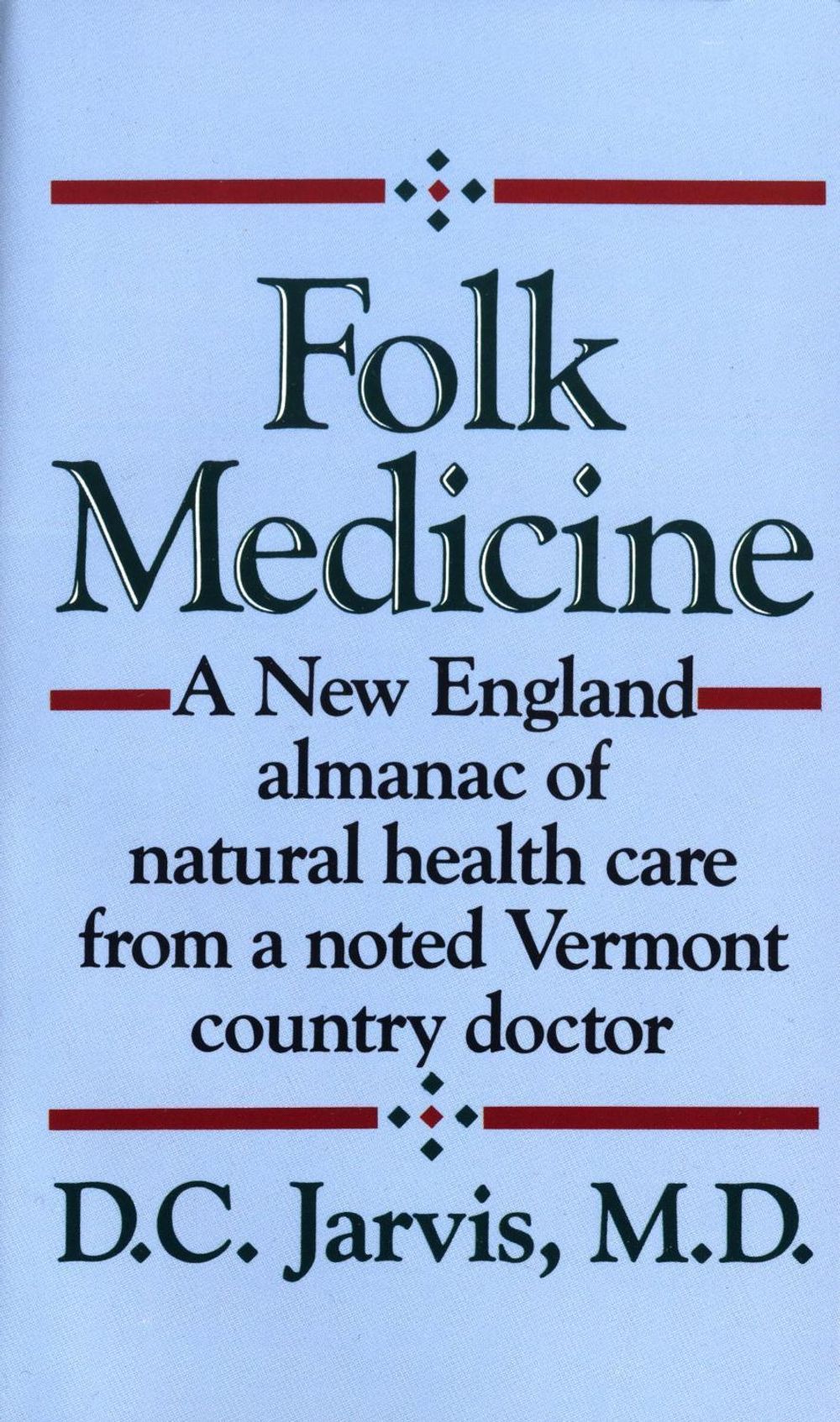 Folk Medicine by P.C. Jarvis - ISBN: 9780449208809