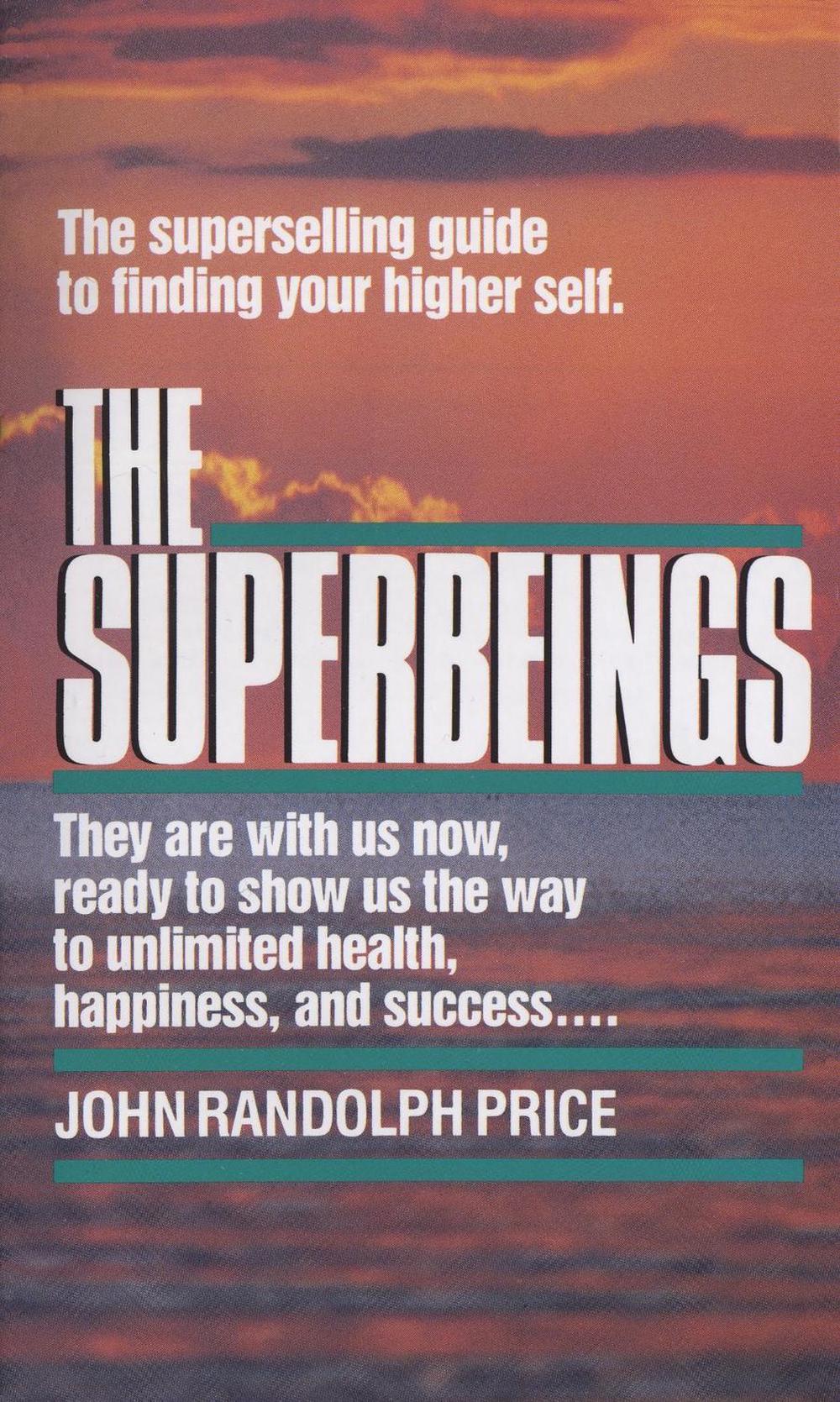 The Superbeings by John Randolph Price - ISBN: 9780449215432