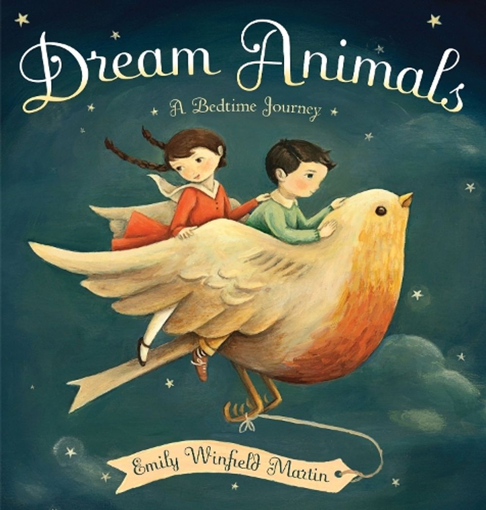 Dream Animals by Emily Winfield Martin - ISBN: 9780449810804