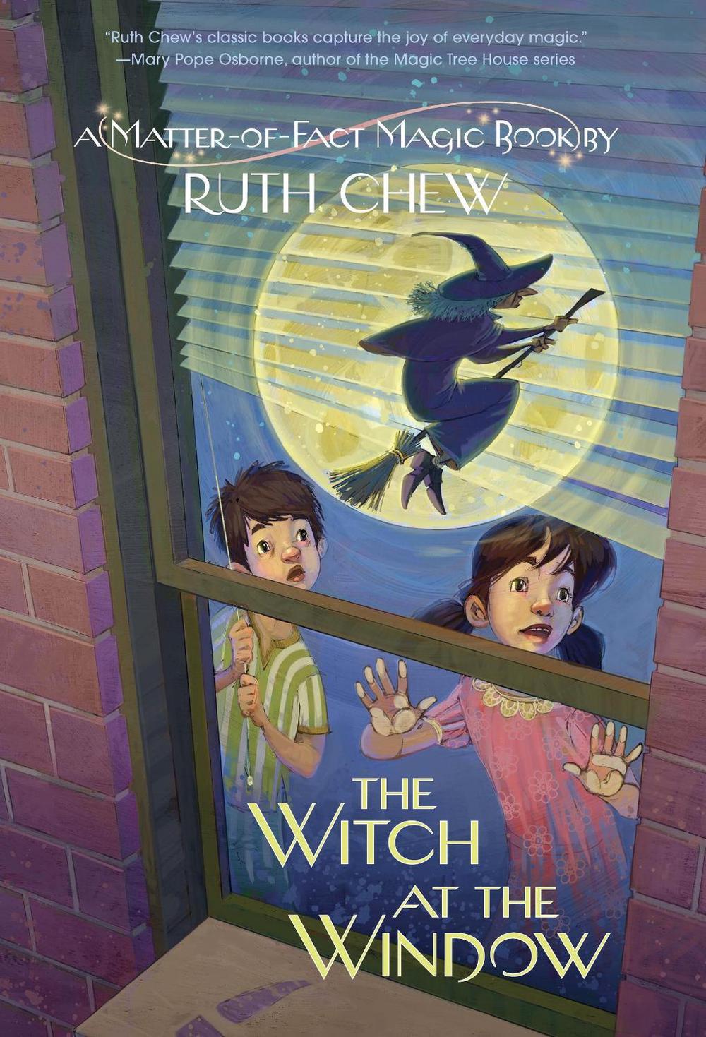A Matter-of-Fact Magic Book: The Witch at the Window by Ruth Chew - ISBN: 9780449815663
