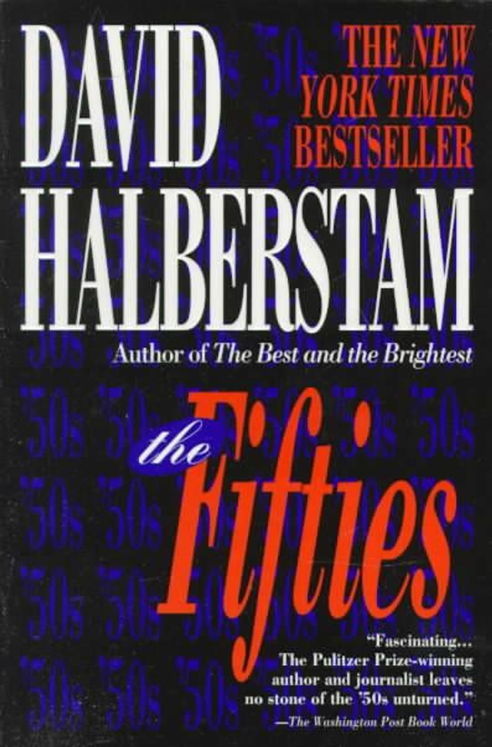 The Fifties by David Halberstam - ISBN: 9780449909331