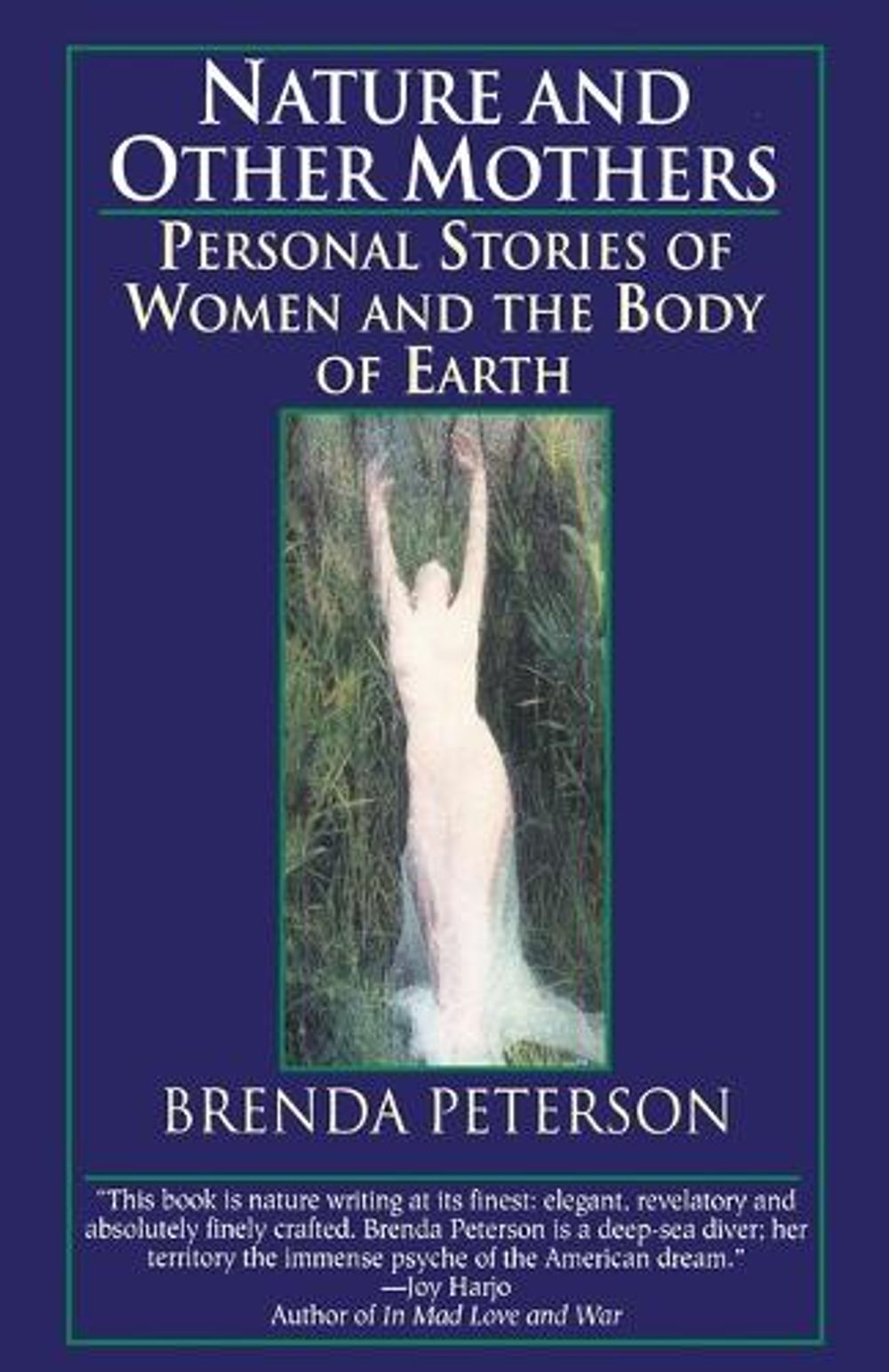 Nature and Other Mothers by Brenda Peterson - ISBN: 9780449909676