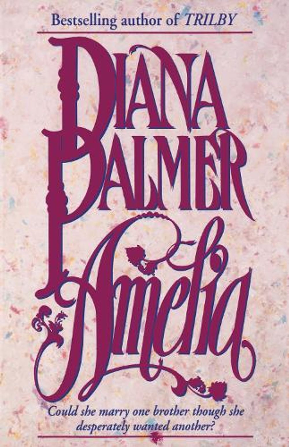 Amelia by Diana Palmer - ISBN: 9780449910504