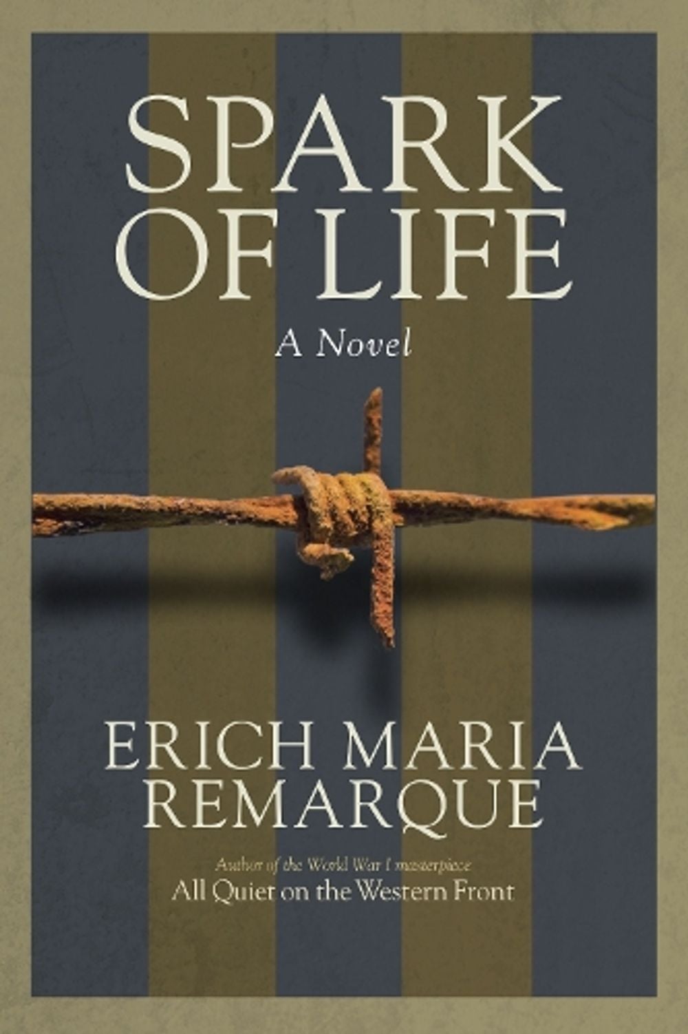Spark of Life by Erich Maria Remarque - ISBN: 9780449912515