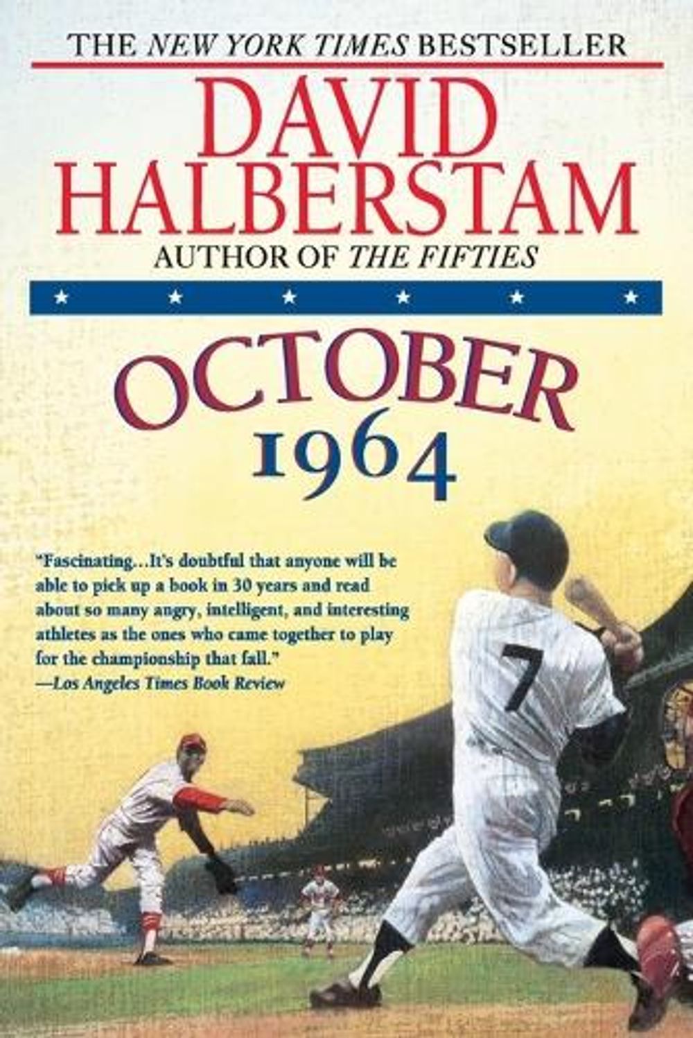 October 1964 by David Halberstam - ISBN: 9780449983676