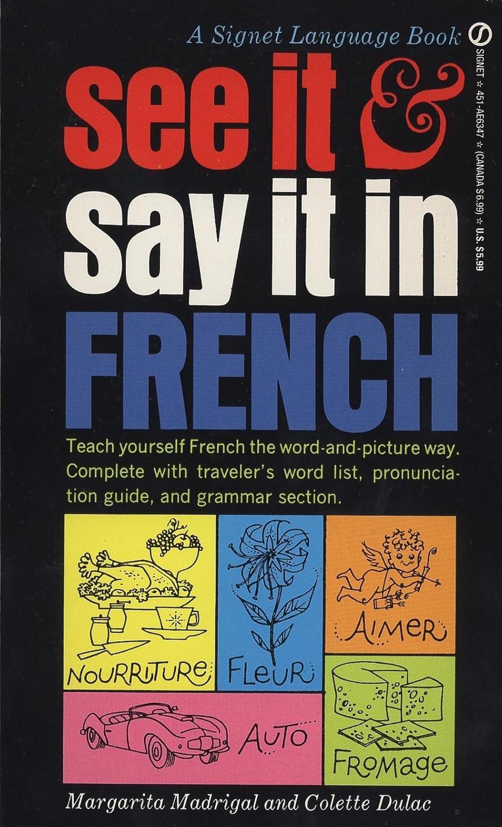 See It and Say It in French by Margarita Madrigal - ISBN: 9780451163479