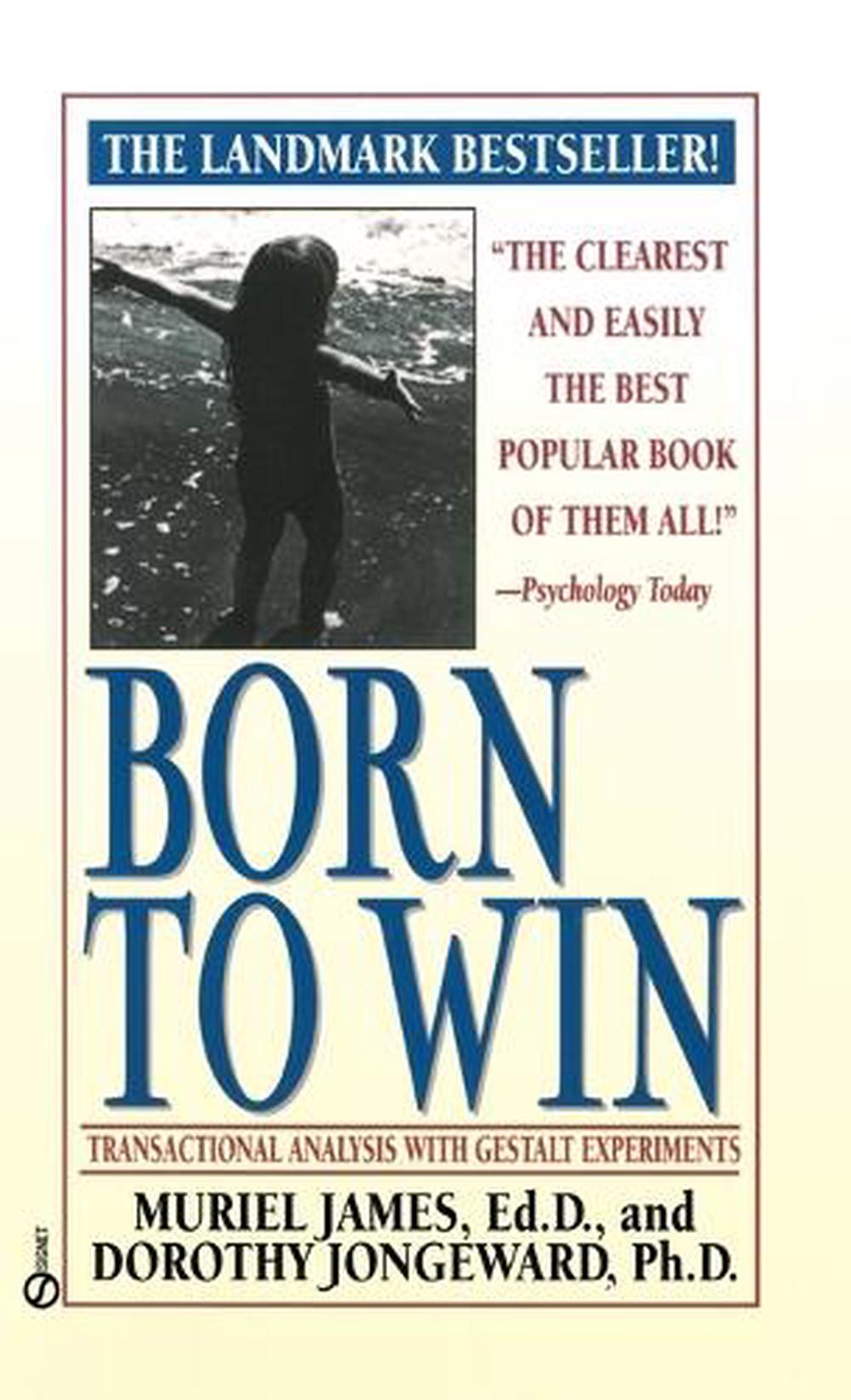 Born to Win by Muriel James - ISBN: 9780451165213