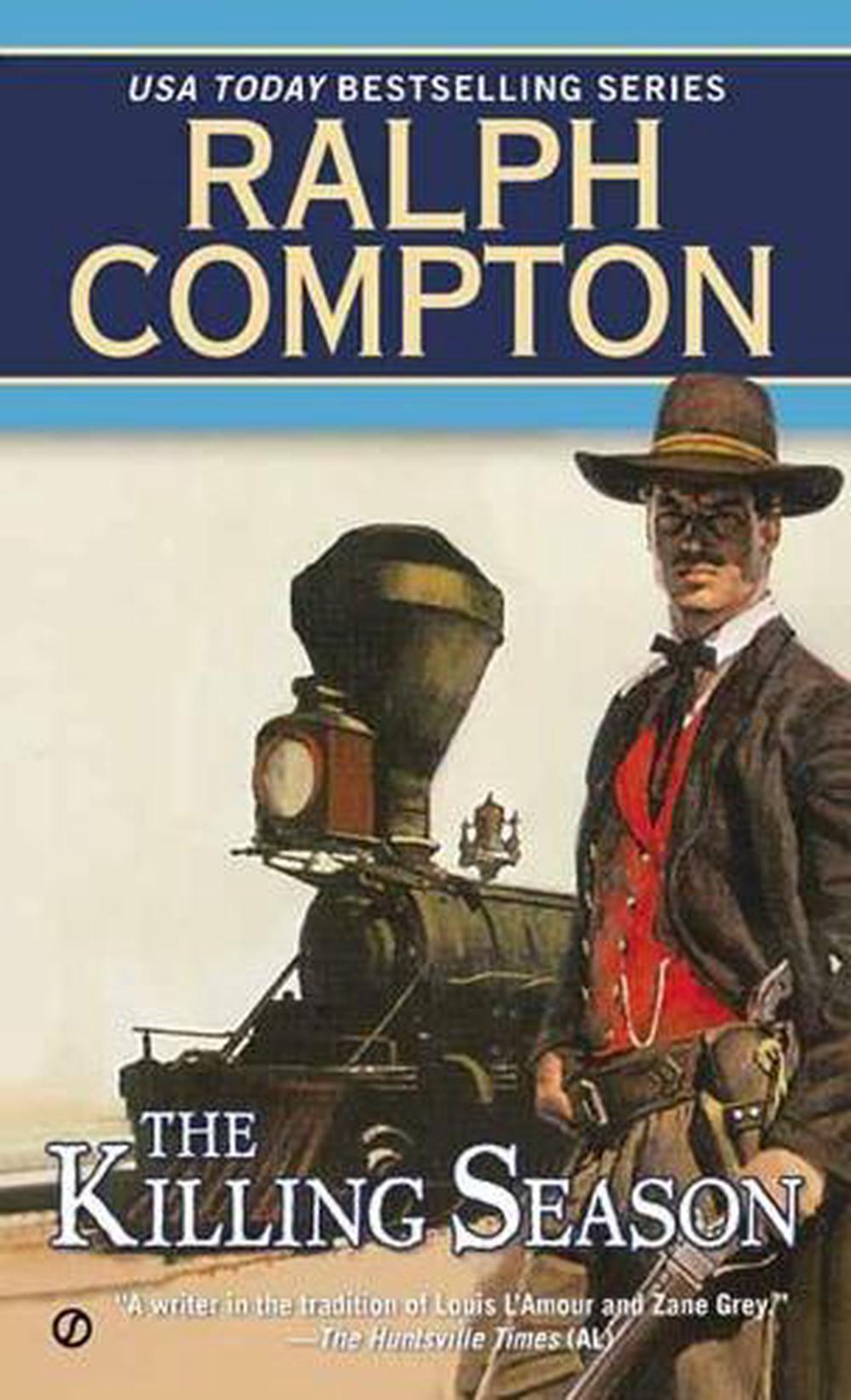 Killing Season,The by Ralph Compton - ISBN: 9780451187871
