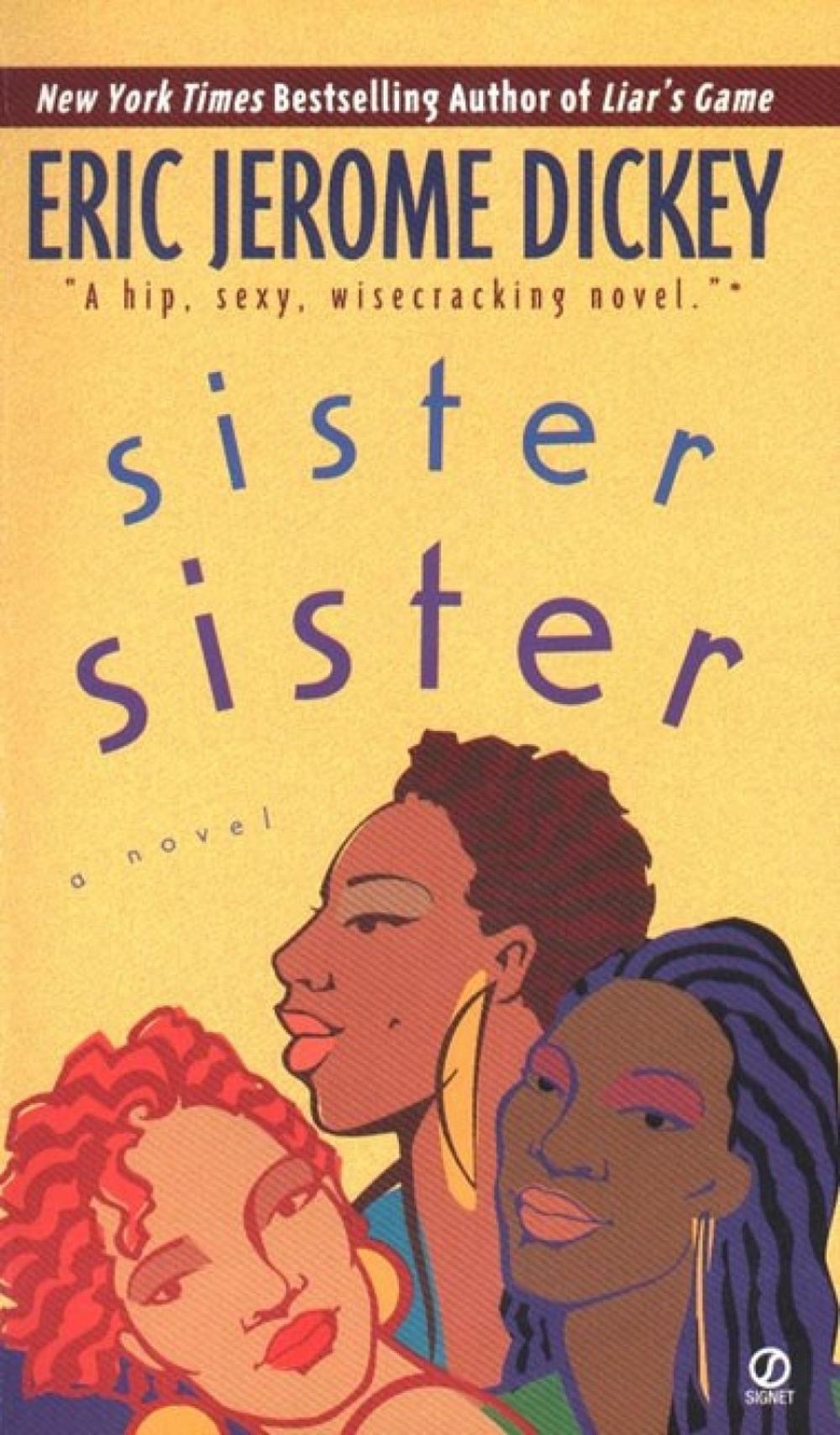 Sister, Sister by Eric Jerome Dickey - ISBN: 9780451188021