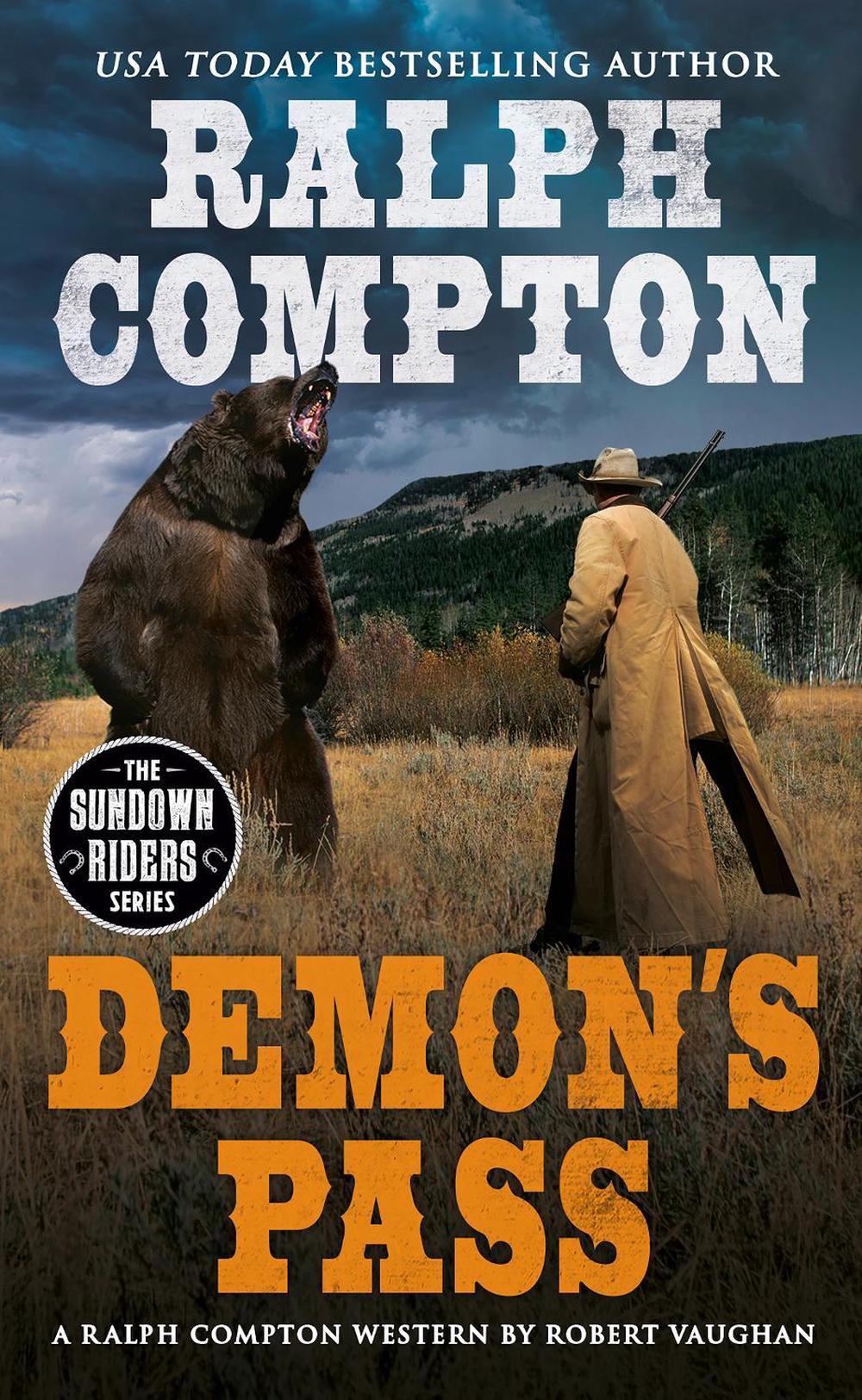Ralph Compton Demon's Pass by Ralph Compton - ISBN: 9780451197634