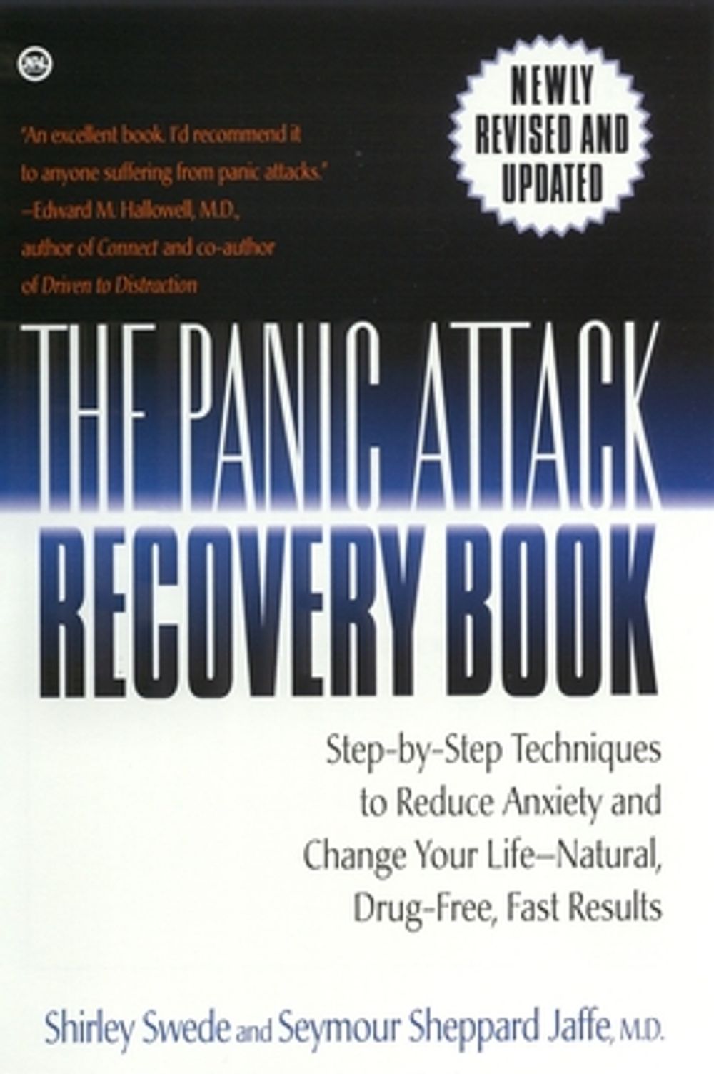 The Panic Attack Recovery Book by Seymour Jaffe - ISBN: 9780451200433