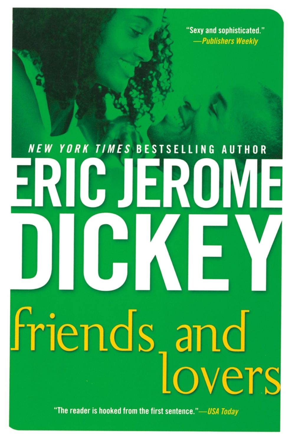 Friends and Lovers by Eric Jerome Dickey - ISBN: 9780451201027