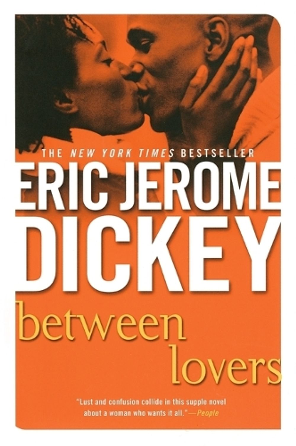 Between Lovers by Eric Jerome Dickey - ISBN: 9780451204684