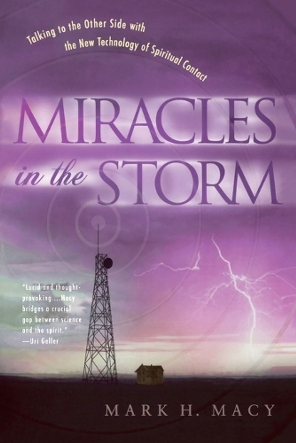 Miracles in the Storm by Mark H. Macy - ISBN: 9780451204714