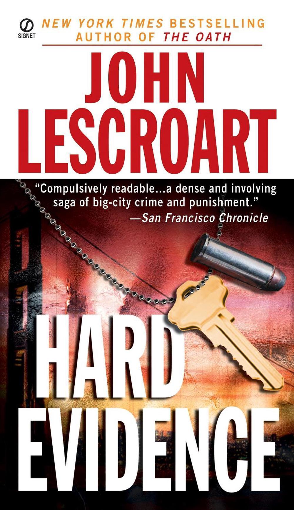 Hard Evidence by John Lescroart - ISBN: 9780451206466