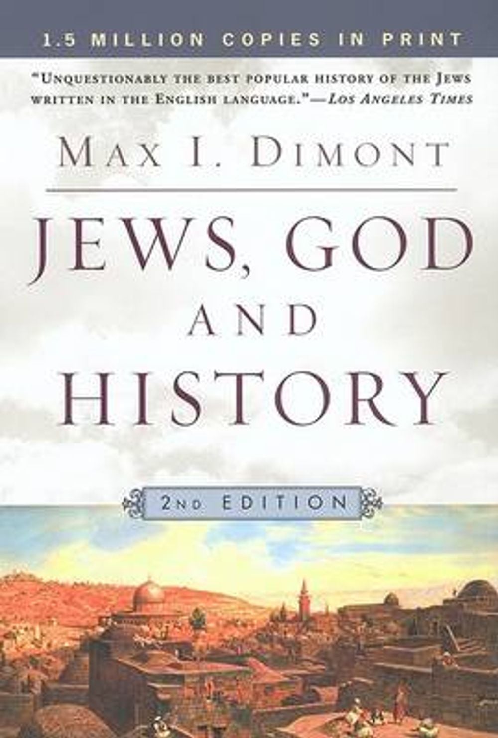Jews, God and History by Max I. Dimont - ISBN: 9780451207012