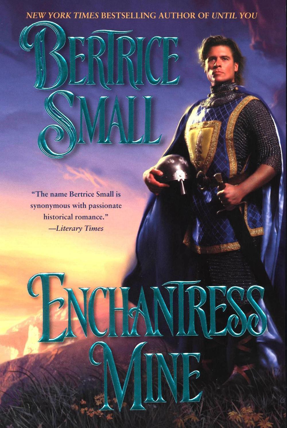 Enchantress Mine by Bertrice Small - ISBN: 9780451209733