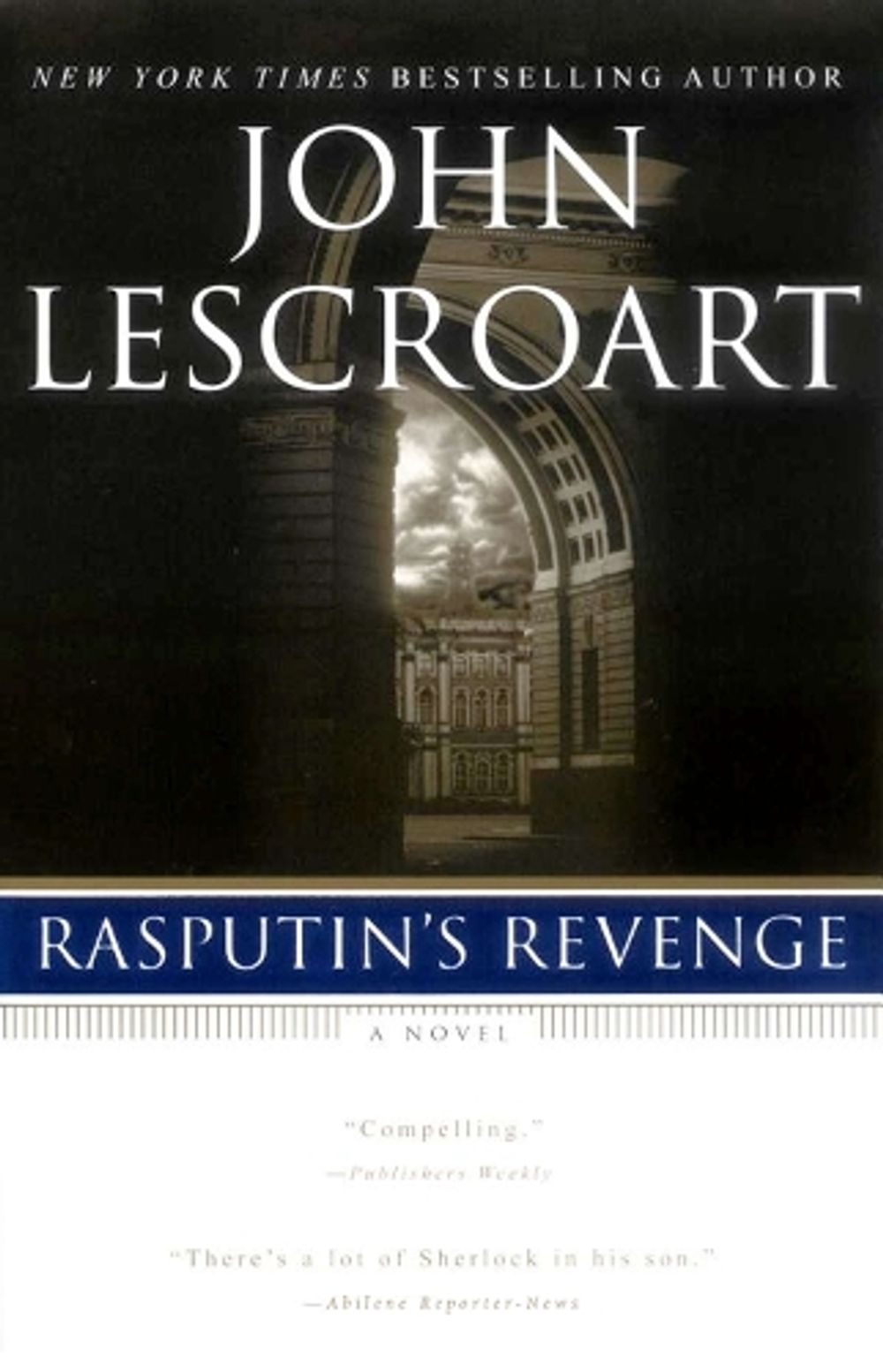 Rasputin's Revenge by John Lescroart - ISBN: 9780451209818