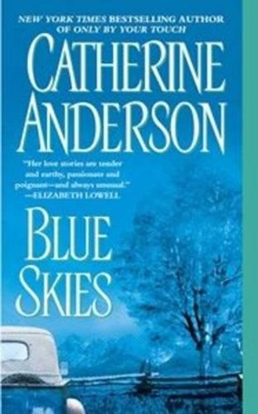 Blue Skies by Catherine Anderson - ISBN: 9780451210753