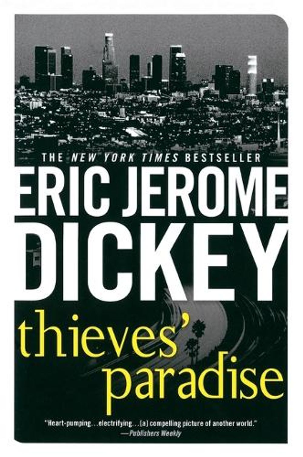 Thieves' Paradise by Eric Jerome Dickey - ISBN: 9780451211453