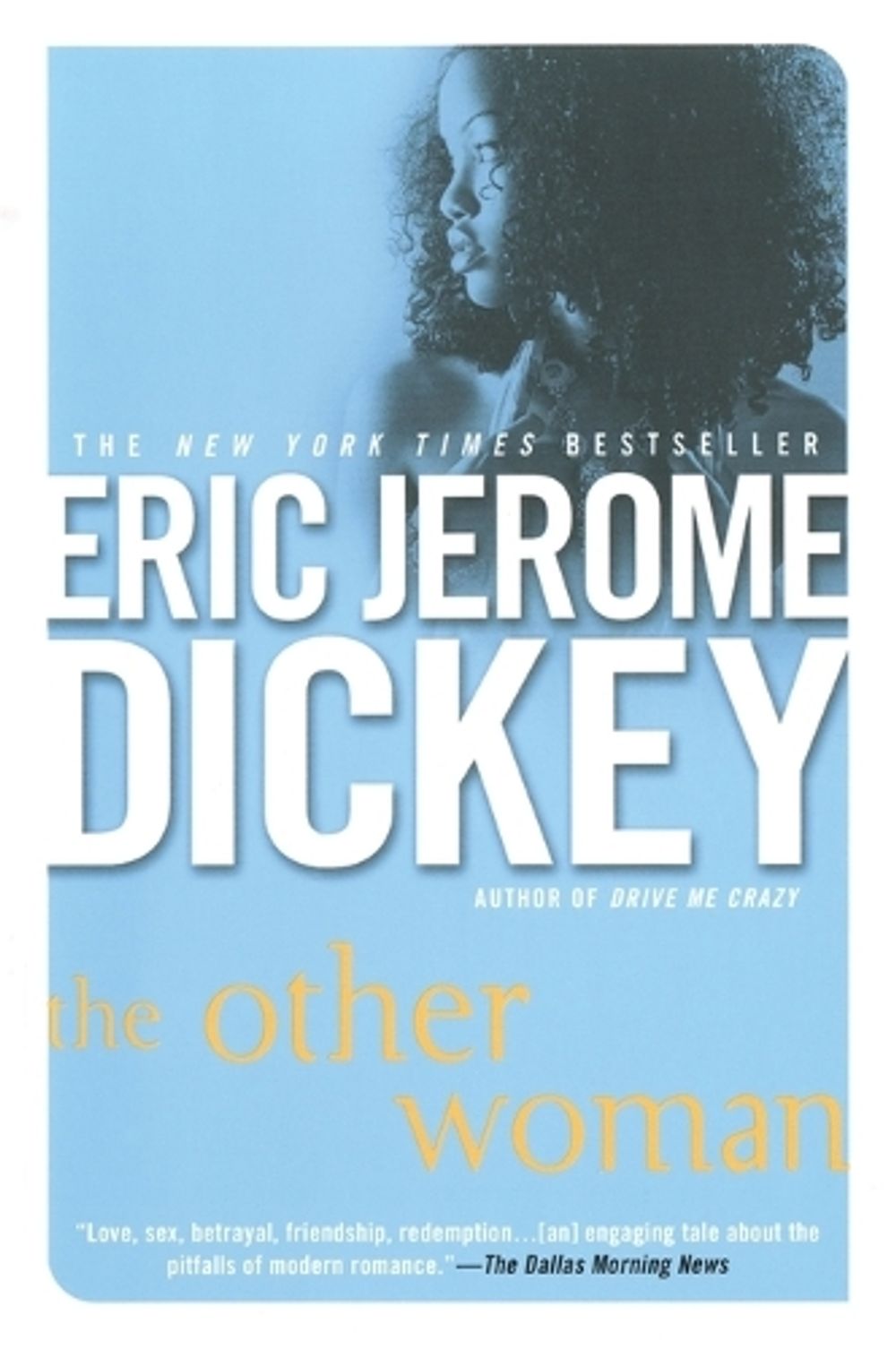 The Other Woman by Eric Jerome Dickey - ISBN: 9780451211934