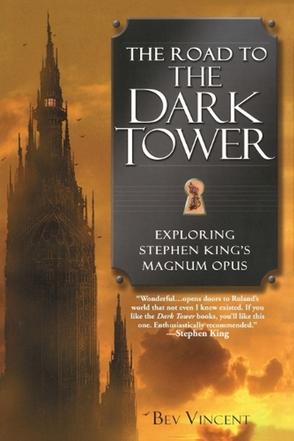 The Road to the Dark Tower by Bev Vincent - ISBN: 9780451213044