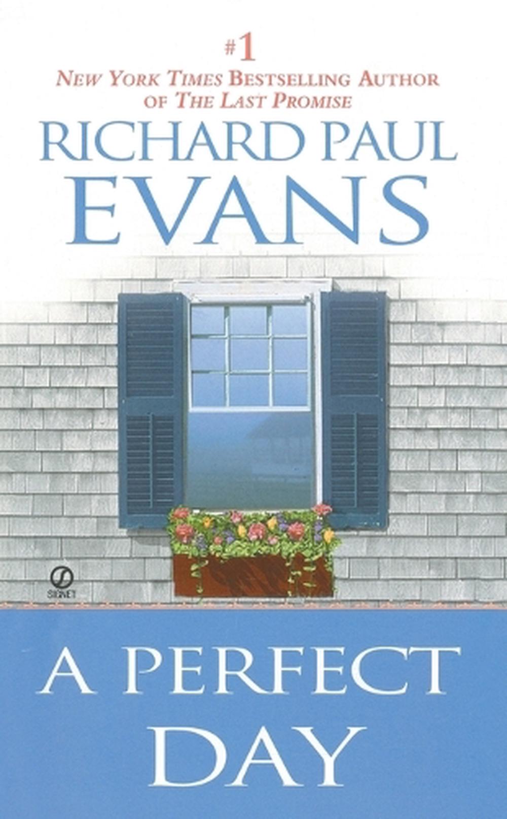 A Perfect Day by Richard Paul Evans - ISBN: 9780451213266