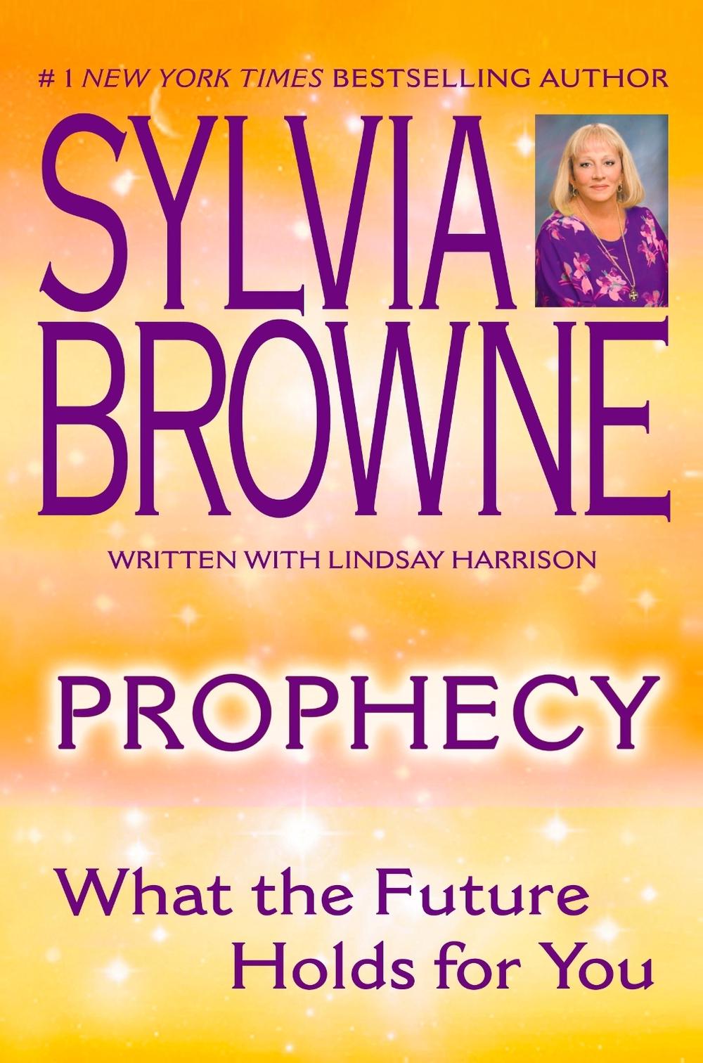 Prophecy by Sylvia Browne - ISBN: 9780451215208