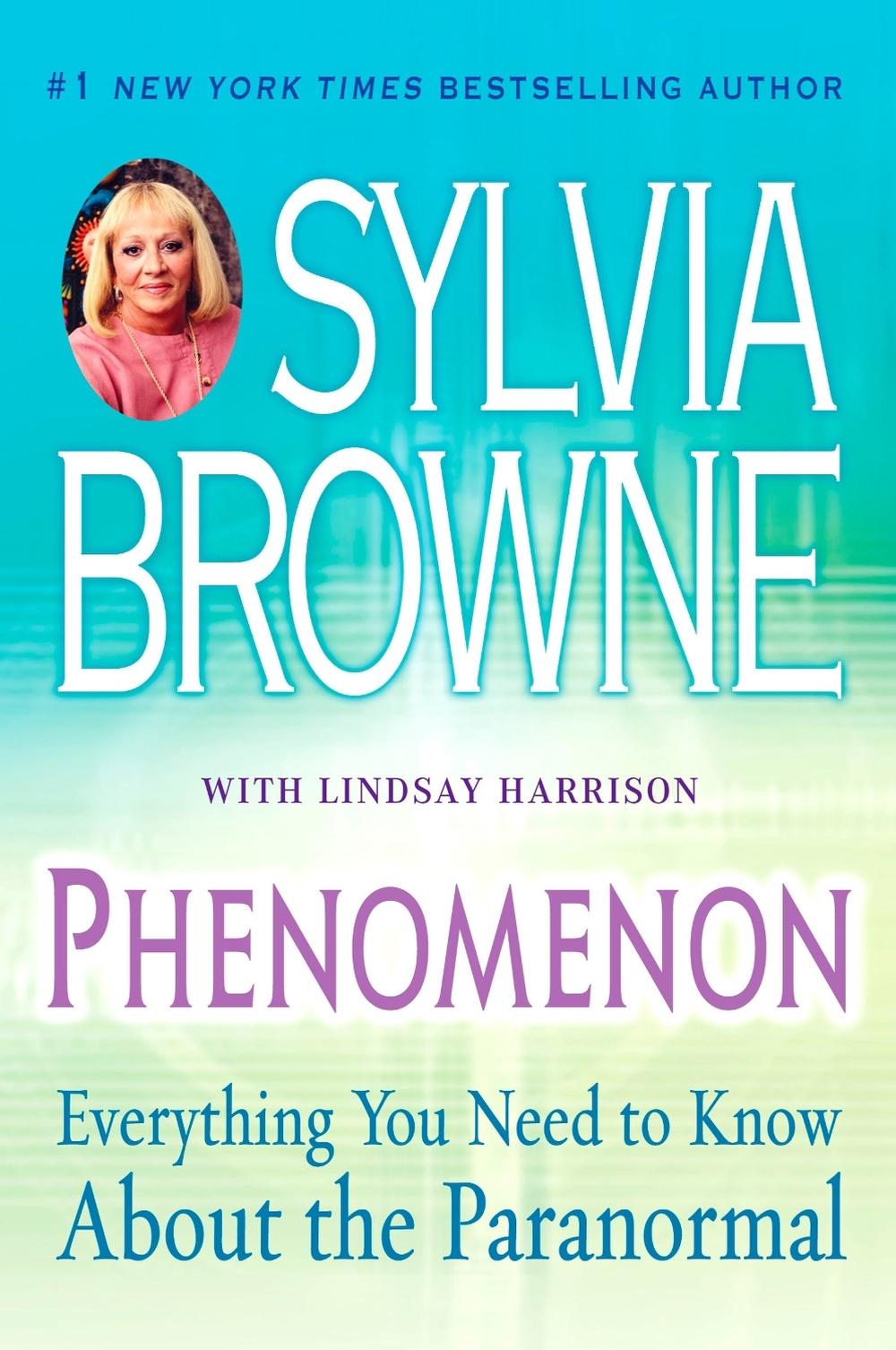 Phenomenon by Sylvia Browne - ISBN: 9780451219497