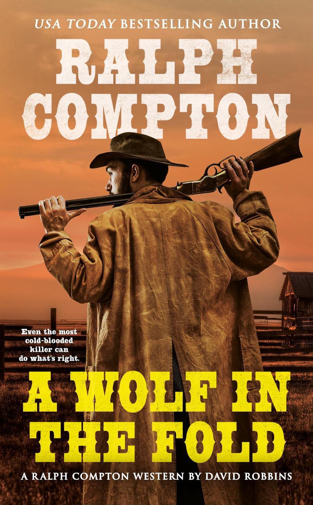 Ralph Compton A Wolf in the Fold by Ralph Compton - ISBN: 9780451220592