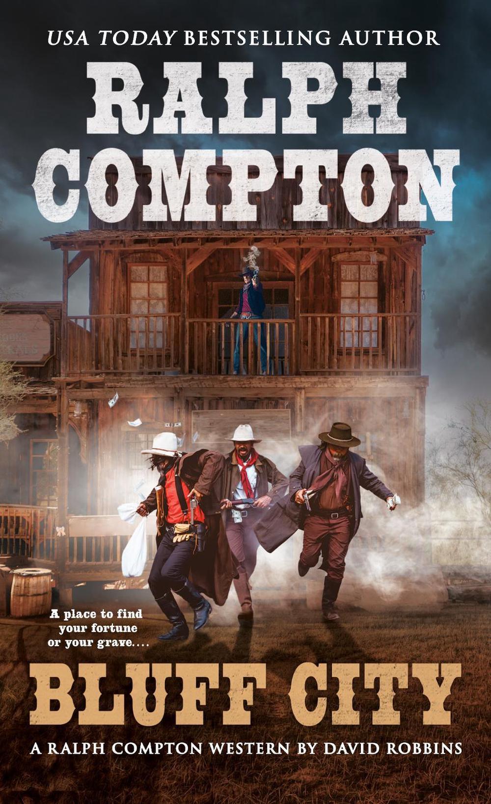 Ralph Compton Bluff City by Ralph Compton - ISBN: 9780451221513