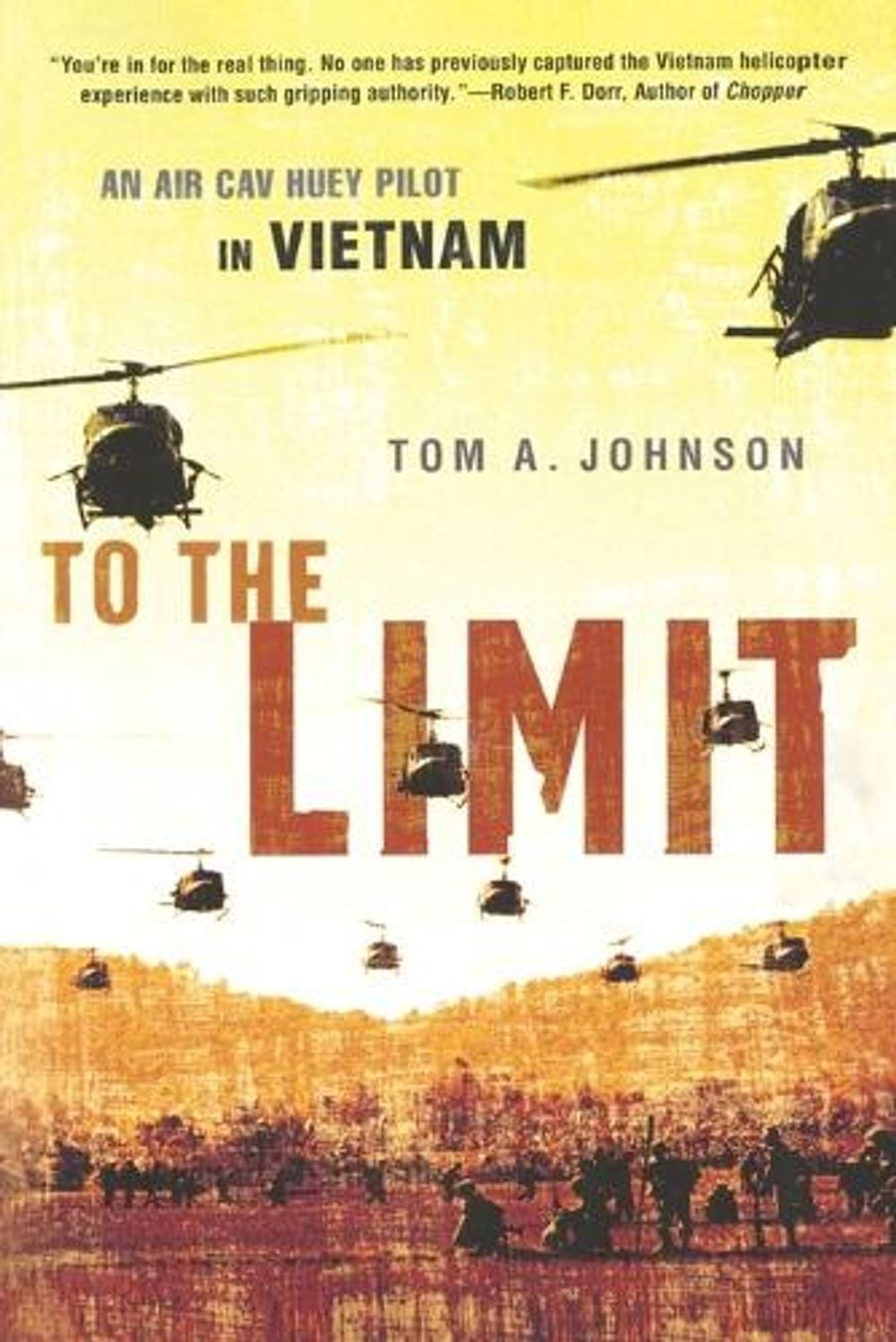 To the Limit by Tom A. Johnson - ISBN: 9780451222183
