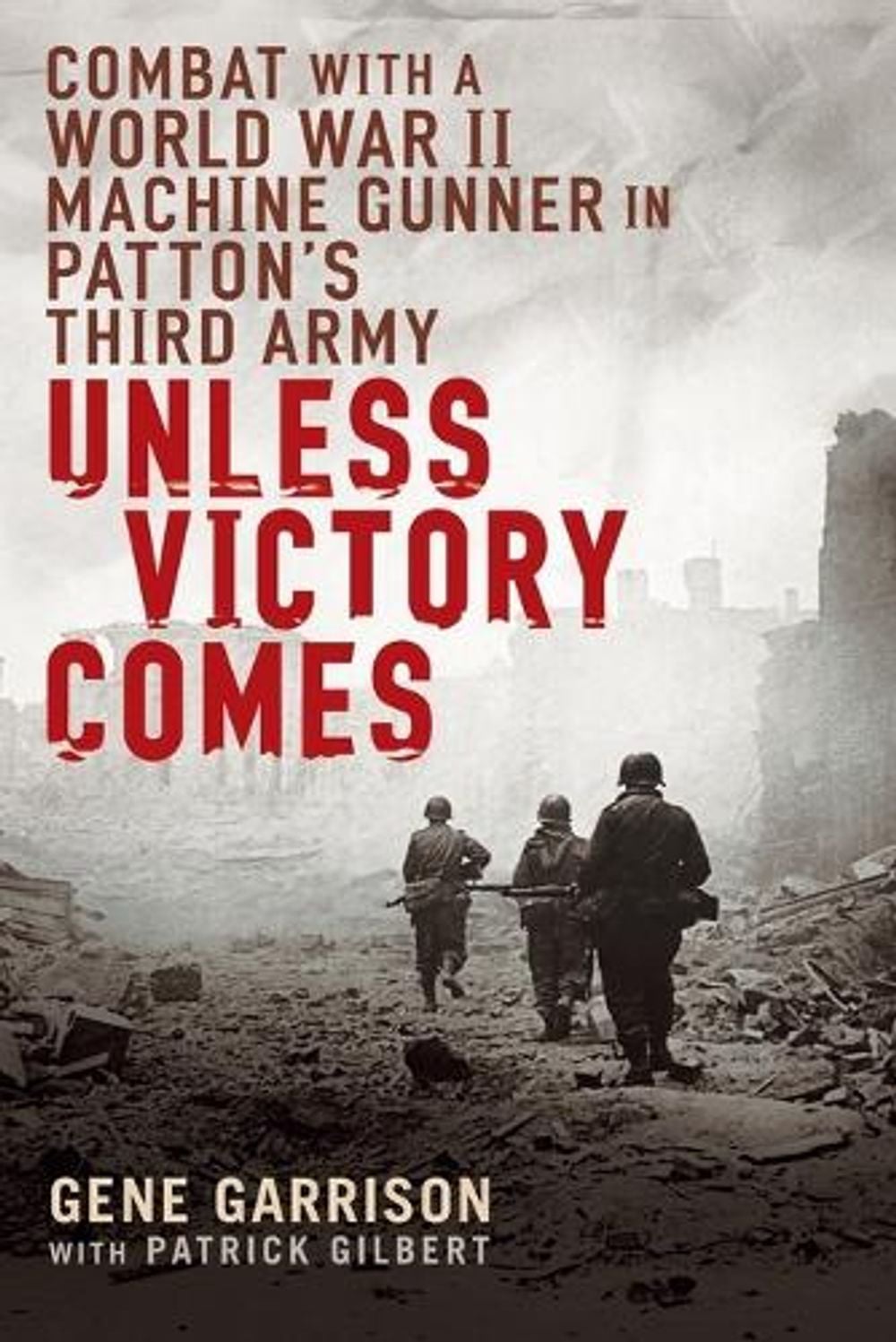 Unless Victory Comes by Gene Garrison - ISBN: 9780451222244
