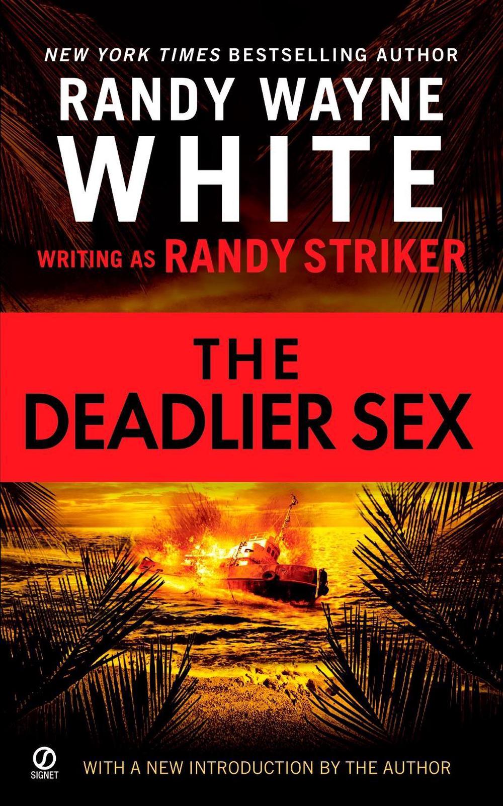 The Deadlier Sex by Randy Striker - ISBN: 9780451222367