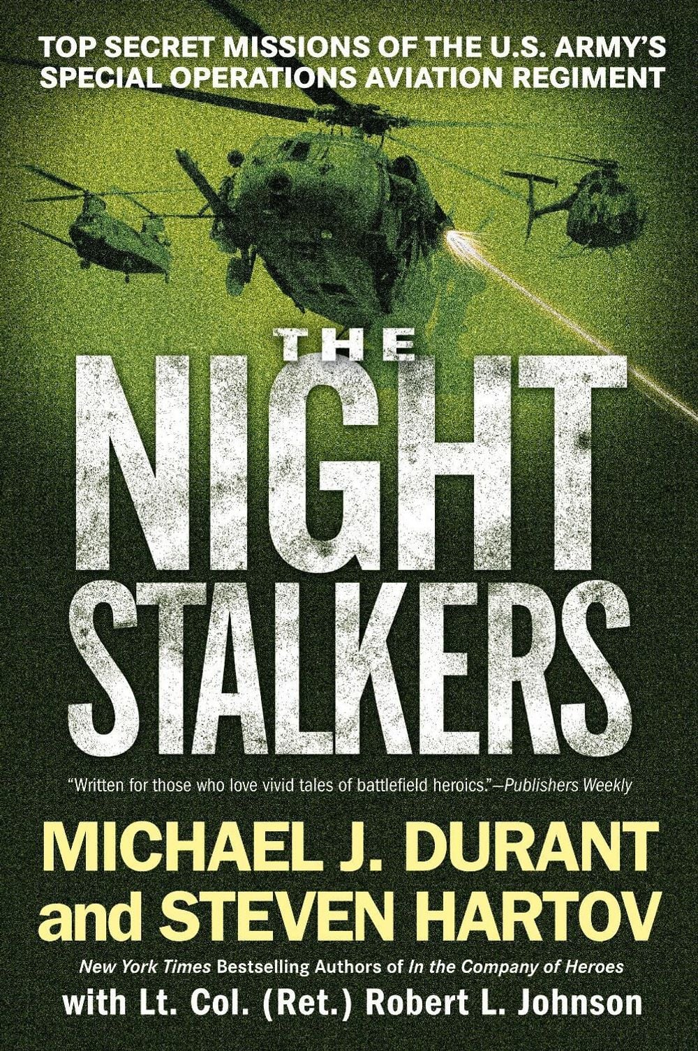 The Night Stalkers by Michael J. Durant - ISBN: 9780451222916