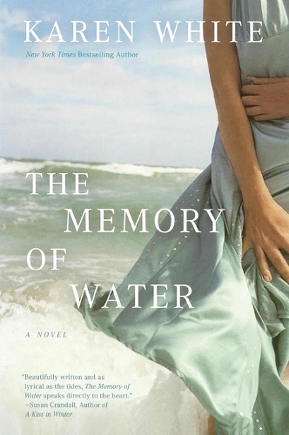 The Memory of Water by Karen White - ISBN: 9780451223036